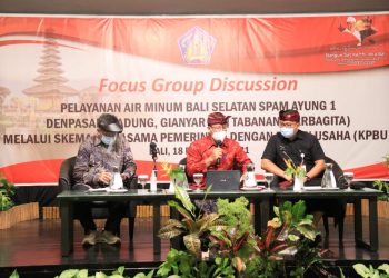 Pemprov Bali Kuatkan Skema KPBU dalam Pelayanan Air Minum Bali Selatan Ayung 1 Sarbagita.