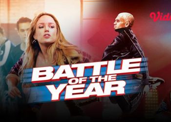 Review Film Battle of the Year, Perjuangan Menjadi B-boying Terbaik Dunia