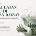 KEDAULATAN HIJAU DI TANGAN RAKYAT: Konservasi Berbasis Komunitas, Jalankah?